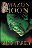 Amazon Moon 1458211010 Book Cover