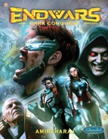 Endwars Vol 2 Dark Conquest 9356216266 Book Cover