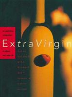 Extra Virgin: Australian Companion to Olives and Olive Oil 1862544174 Book Cover