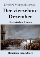 Der Vierzehnte Dezember 3847833537 Book Cover
