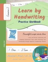 Learn by Handwriting, Practice Workbook - Numbers from 1 to 50 - Words and Numbers - Cursive, Level 2: Children and Adults. Repetition, Fast Learning, Memory, Focus - English (N150) B0DQ2PC3P4 Book Cover