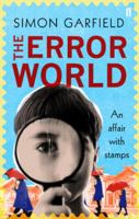 The Error World: An Affair with Stamps 0151013969 Book Cover