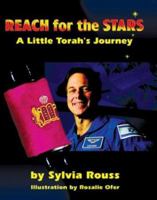Reach for the Stars: A Little Torah's Journey 1930143834 Book Cover