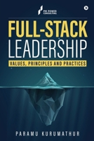 Full-Stack Leadership B0FKSFNPM6 Book Cover