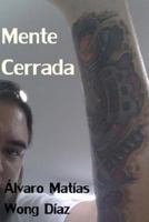 Mente Cerrada 149298812X Book Cover
