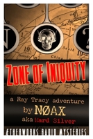 Zone of Iniquity 1105584410 Book Cover