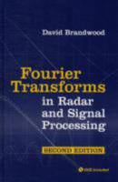 Fourier Transforms in Radar and Signal Processing (Artech House Radar Library) 1608071979 Book Cover