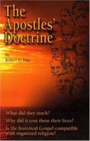 The Apostles' Doctrine 0615126081 Book Cover