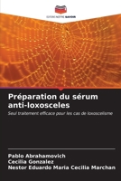 Préparation du sérum anti-loxosceles 6206887812 Book Cover