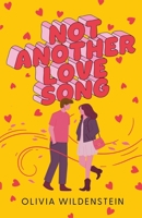 Not Another Love Song 1250224640 Book Cover