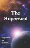 The Super-soul 1519093632 Book Cover