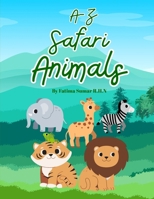 A-Z Safari Animals (A-Z Colouring Books) B0GGGTQBPV Book Cover