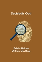 Decidedly Odd 9354755011 Book Cover