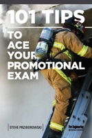 101 Tips to Ace Your Promotional Exam 1593704356 Book Cover