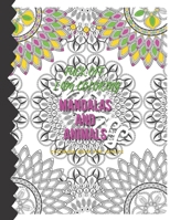 Fuck Off, I am Coloring. Mandalas and Animals Coloring Book For Adults: swear words coloring book for adults. animals and mandalas. 75 single sided pa B08KWZ96FK Book Cover