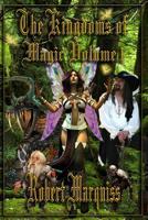 The Kingdoms of Magic Volume 1 1090705379 Book Cover