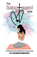 The Sabotaged Girl 1068641770 Book Cover