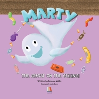 Marty The Ghost On The Ceiling 1088269303 Book Cover