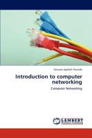 Introduction to computer networking: Computer Networking 3659290718 Book Cover