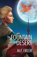 The Fountain and the Desert (5) (Peaks Saga) 1937333833 Book Cover