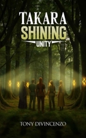 Takara Shining Unity B0GX321K6Q Book Cover