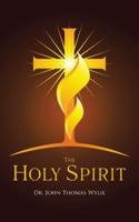 The Holy Spirit 1524612820 Book Cover