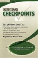 Cambridge Checkpoints Vce Chemistry Units 1 and 2 0521711037 Book Cover