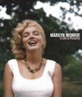 Marilyn Monroe: A Life in Pictures 1862057796 Book Cover