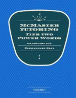 McMaster Tutoring Tier 2 Power Words for the Elementary SSAT 1974176347 Book Cover