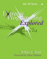 Extreme Programming Explored 0201733978 Book Cover