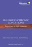 Managing Chronic Conditions: Experience in Eight Countries 928904294X Book Cover