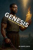 Genesis: Their End, Our Beginning B0G3MD3JWM Book Cover