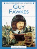 Brit Hist Guy Fawkes (British History Makers) 1842340808 Book Cover