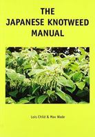 The Japanese Knotweed Manual: The Management and Control of an Invasive Alien Weed (Fallopia japonica) 1853411272 Book Cover