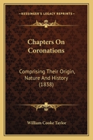 Chapters on Coronations 1018221085 Book Cover