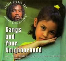 Gangs and Your Neighborhood (Williams, Stanley. Tookie Speaks Out Against Gang Violence.) 0823923479 Book Cover