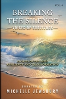 Breaking the Silence: Voices of Survivors Vol. 4 B0GQ2Z8CGS Book Cover