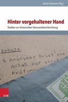 Hinter Vorgehaltener Hand: Studien Zur Historischen Denunziationsforschung 3525350813 Book Cover