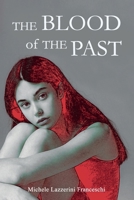 The Blood of the Past B0DY214J8V Book Cover