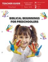 Biblical Beginnings for Preschoolers 1683441877 Book Cover