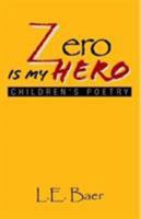 Zero Is My Hero 1413404189 Book Cover