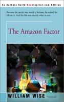 The Amazon Factor 0595177921 Book Cover