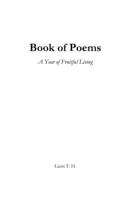 Book of Poems: A Year of Fruitful Living B0GBYXZV7X Book Cover