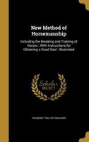 New Method of Horsemanship 1014379121 Book Cover