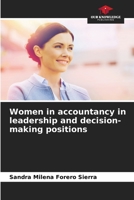 Women in accountancy in leadership and decision-making positions B0CKKYLQGT Book Cover