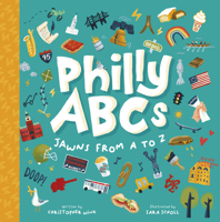 Philly ABCs : Jawns from a to Z 0764370391 Book Cover