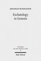 Eschatology in Genesis 3161519833 Book Cover