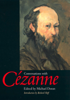 Conversations with Cézanne (Documents of Twentieth-Century Art) 0520225198 Book Cover