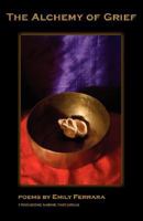Alchemy of Grief 1884419895 Book Cover