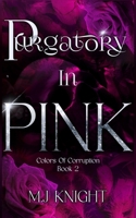 Purgatory In Pink: Alternative Cover B0CFZKZFYH Book Cover